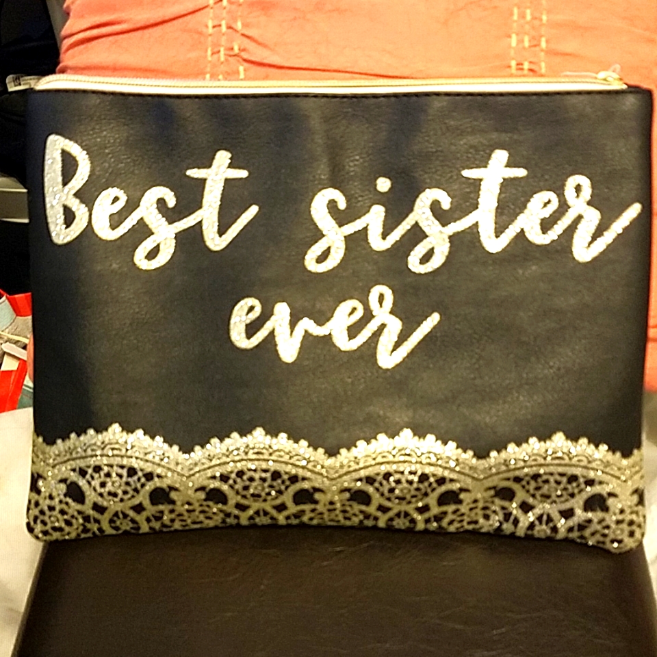 Super Cute Makeup/Toiletry Bag That Says Best Sister Ever On The Front Of It.